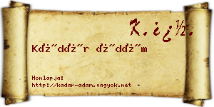 Kádár Ádám névjegykártya